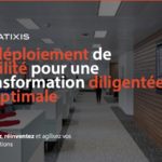 Natixis | Déploiement de l’agilité à l’échelle- Références clients aSpark Consulting - Natixis | Le déploiement de l'agilité pour une transformation diligentée et optimale.