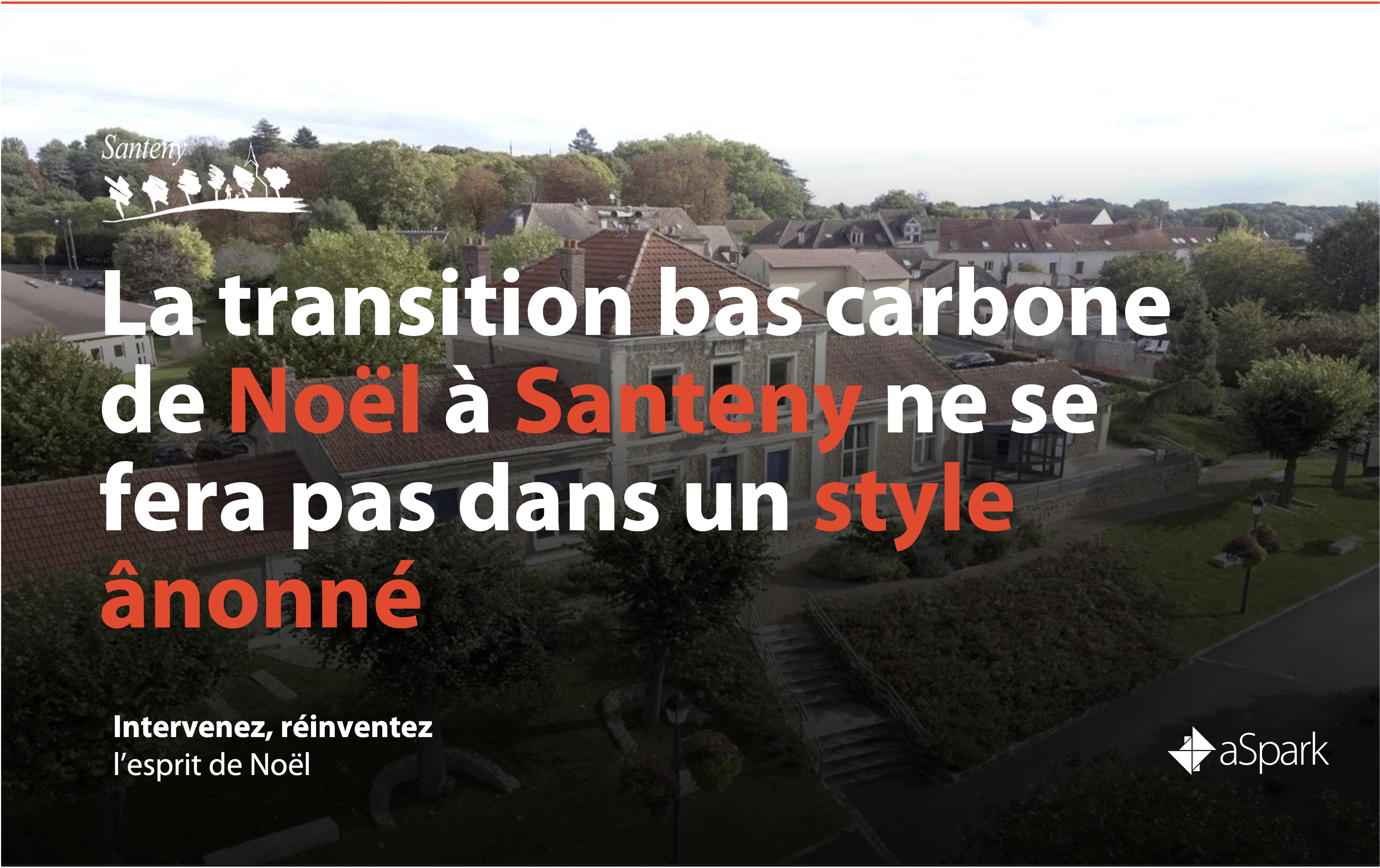 VILLE DE SANTENY | L'esprit de Noël réinventé